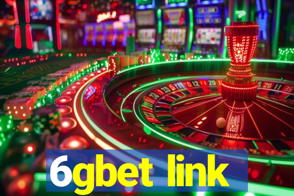 6gbet link